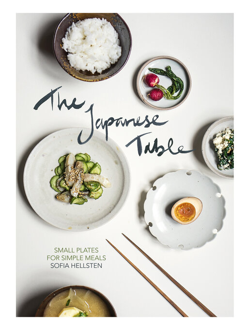 Title details for The Japanese Table by Sofia Hellsten - Available